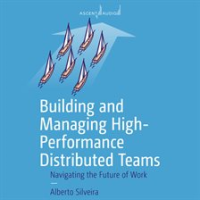Building_and_Managing_High-Performance_Distributed_Teams